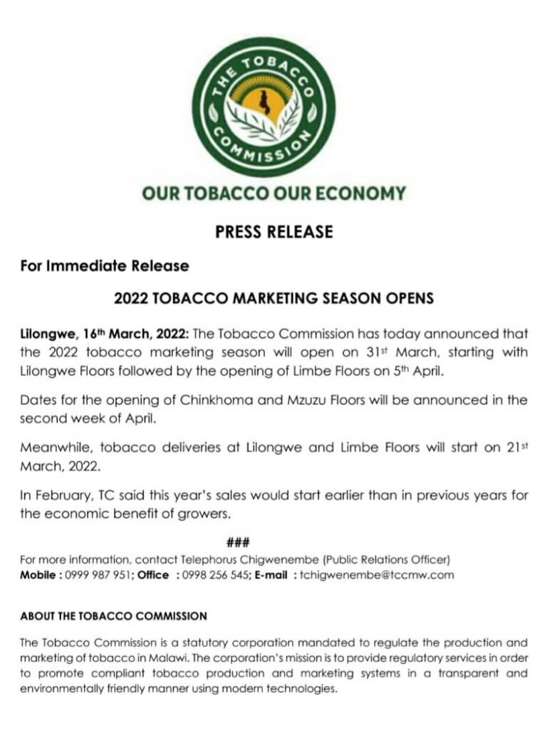 TOBACCO MARKETING SEASON TO OPEN MARCH END: To open earlier for the economic benefit of the growers